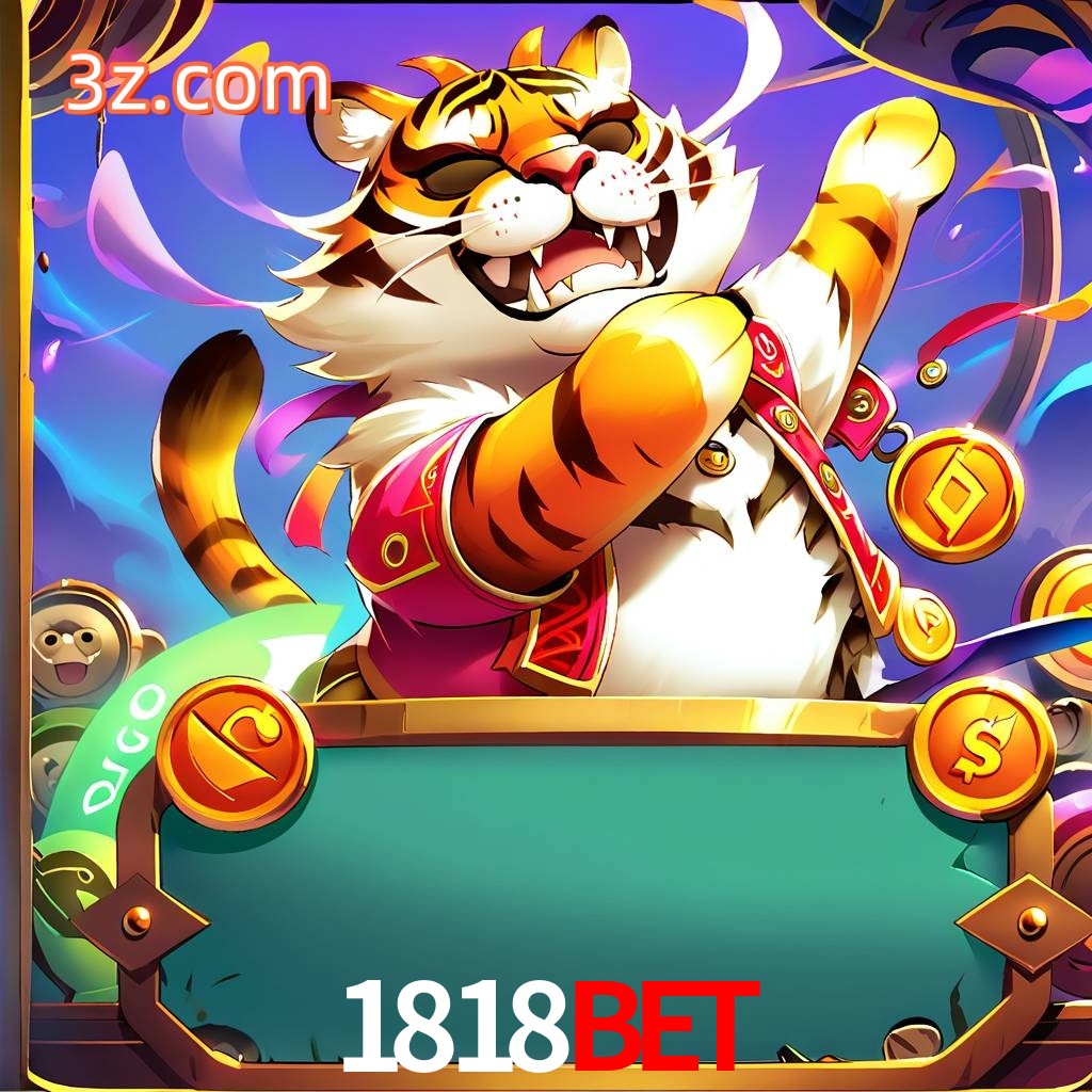 1818Bet Fortune Tiger Mergulhe na Atmosfera